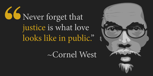 Cornel West Quote