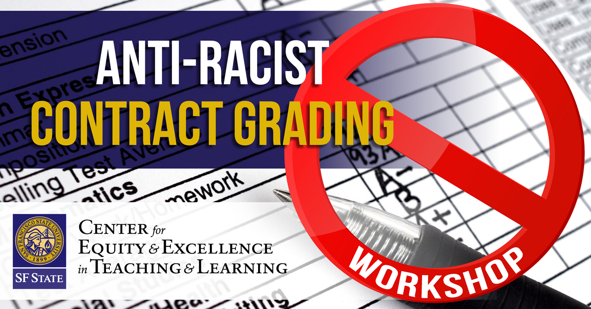 Anti-racist contract grading workshop